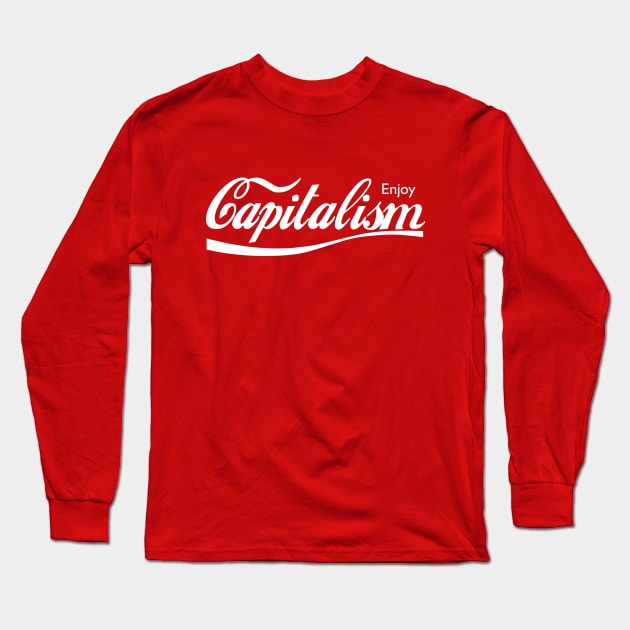 Enjoy Capitalism Long Sleeve T-Shirt by inkstyl